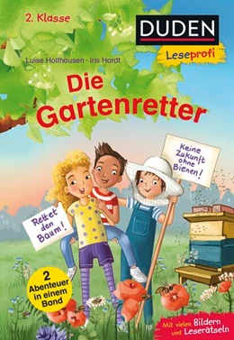 Abbildung von Holthausen | Duden Leseprofi - Die Gartenretter, 2. Klasse (Doppelband) | 1. Auflage | 2025 | beck-shop.de