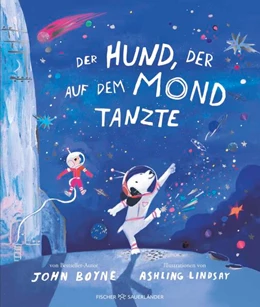 Abbildung von Boyne | Der Hund, der auf dem Mond tanzte | 1. Auflage | 2025 | beck-shop.de