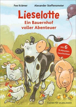 Abbildung von Krämer | Lieselotte - Ein Bauernhof voller Abenteuer | 1. Auflage | 2025 | beck-shop.de