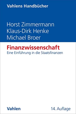 Abbildung von Zimmermann / Henke | Finanzwissenschaft | 14. Auflage | 2024 | beck-shop.de