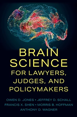 Abbildung von Jones / Schall | Brain Science for Lawyers, Judges, and Policymakers | 1. Auflage | 2024 | beck-shop.de