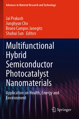 Abbildung von Prakash / Cho | Multifunctional Hybrid Semiconductor Photocatalyst Nanomaterials | 1. Auflage | 2024 | beck-shop.de