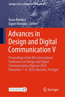 Abbildung von Martins / Brandão | Advances in Design and Digital Communication V | 1. Auflage | 2024 | 51 | beck-shop.de