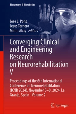 Abbildung von Pons / Tornero | Converging Clinical and Engineering Research on Neurorehabilitation V | 1. Auflage | 2024 | 32 | beck-shop.de