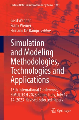 Abbildung von Wagner / Werner | Simulation and Modeling Methodologies, Technologies and Applications | 1. Auflage | 2024 | 1211 | beck-shop.de