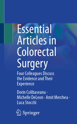 Abbildung von Stocchi / Colibaseanu | Essential Articles in Colorectal Surgery | 1. Auflage | 2025 | beck-shop.de