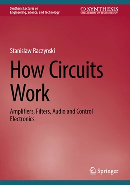 Abbildung von Raczynski | How Circuits Work | 2. Auflage | 2024 | beck-shop.de