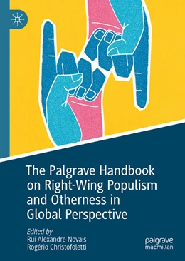 Abbildung von Novais / Christofoletti | The Palgrave Handbook on Right-Wing Populism and Otherness in Global Perspective | 1. Auflage | 2025 | beck-shop.de