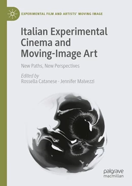 Abbildung von Catanese / Malvezzi | Italian Experimental Cinema and Moving-Image Art | 1. Auflage | 2025 | beck-shop.de
