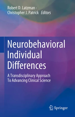 Abbildung von Latzman / Patrick | Neurobehavioral Individual Differences | 1. Auflage | 2025 | beck-shop.de