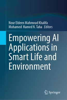 Abbildung von Khalifa / Taha | Empowering AI Applications in Smart Life and Environment | 1. Auflage | 2025 | beck-shop.de