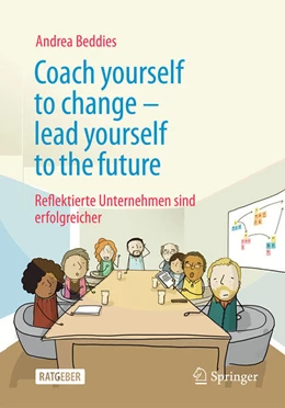 Abbildung von Beddies | Coach yourself to change – lead yourself to the future | 1. Auflage | 2025 | beck-shop.de