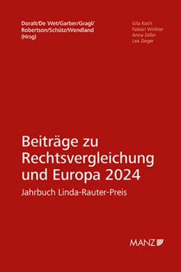 Abbildung von Doralt / De Wet | Beiträge zur Rechtsvergleichung und Europa 2024 Jahrbuch Linda-Rauter-Preis | 1. Auflage | 2024 | beck-shop.de