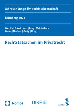 Abbildung von Bartlitz / Eckert | Rechtstatsachen im Privatrecht | 1. Auflage | 2024 | 7 | beck-shop.de