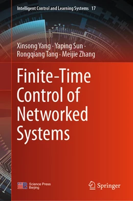 Abbildung von Yang / Sun | Finite-Time Control of Networked Systems | 1. Auflage | 2025 | beck-shop.de