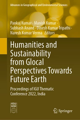 Abbildung von Kumar / Anand | Humanities and Sustainability from Glocal Perspectives Towards Future Earth | 1. Auflage | 2025 | beck-shop.de