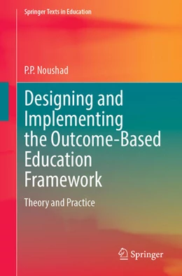 Abbildung von Noushad | Designing and Implementing the Outcome-Based Education Framework | 1. Auflage | 2024 | beck-shop.de