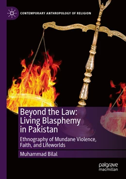 Abbildung von Bilal | Beyond the Law: Living Blasphemy in Pakistan | 1. Auflage | 2024 | beck-shop.de