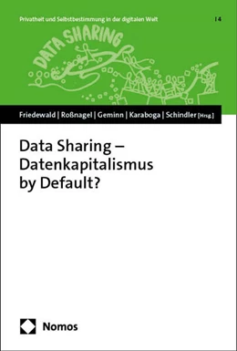 Abbildung von Friedewald / Roßnagel | Data Sharing - Datenkapitalismus by Default? | 1. Auflage | 2024 | beck-shop.de