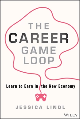 Abbildung von Lindl | The Career Game Loop | 1. Auflage | 2025 | beck-shop.de