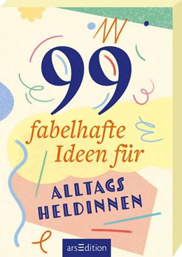 Abbildung von 99 fabelhafte Ideen für Alltagsheldinnen | 1. Auflage | 2025 | beck-shop.de