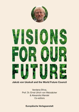 Abbildung von Uexkull | VISIONS FOR OUR FUTURE | 1. Auflage | 2024 | beck-shop.de