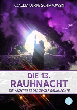 Abbildung von Schimkowski | Die 13. Rauhnacht | 1. Auflage | 2024 | beck-shop.de