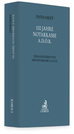 Abbildung von Festschrift 100 Jahre Notarkasse A.d.ö.R. | 1. Auflage | 2025 | beck-shop.de