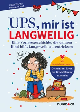 Abbildung von Wartha / Kobel | Ups, mir ist langweilig | 1. Auflage | 2025 | beck-shop.de