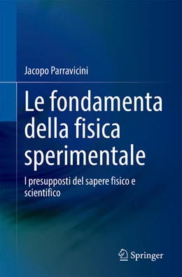 Abbildung von Parravicini | Le fondamenta della fisica sperimentale | 1. Auflage | 2024 | beck-shop.de