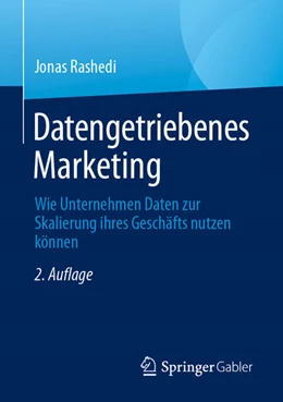 Abbildung von Rashedi | Datengetriebenes Marketing | 2. Auflage | 2024 | beck-shop.de