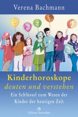 Abbildung von Bachmann | Kinderhoroskope deuten und verstehen | 1. Auflage | 2024 | beck-shop.de