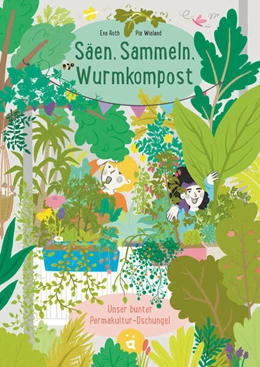 Abbildung von Roth | Säen, sammeln, Wurmkompost | 1. Auflage | 2025 | beck-shop.de