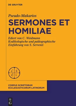 Abbildung von Weidmann | Pseudo-Makarios, Sermones et Homiliae | 1. Auflage | 2025 | beck-shop.de