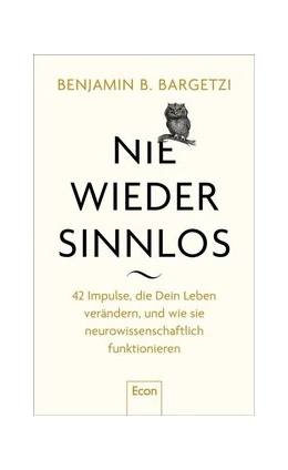 Abbildung von Bargetzi | Nie wieder sinnlos | 1. Auflage | 2025 | beck-shop.de