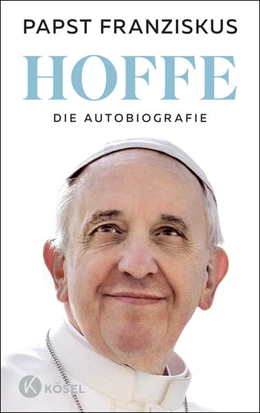 Abbildung von Franziskus | Hoffe | 1. Auflage | 2025 | beck-shop.de