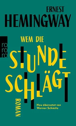 Abbildung von Hemingway | Wem die Stunde schlägt | 1. Auflage | 2025 | beck-shop.de