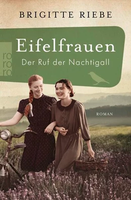Abbildung von Riebe | Eifelfrauen: Der Ruf der Nachtigall | 1. Auflage | 2025 | beck-shop.de