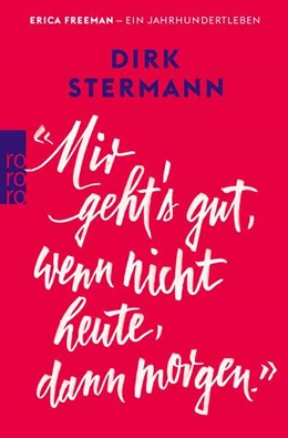 Abbildung von Stermann | 'Mir geht's gut, wenn nicht heute, dann morgen.' | 1. Auflage | 2025 | beck-shop.de