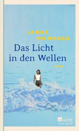 Abbildung von Mommsen | Das Licht in den Wellen | 1. Auflage | 2025 | beck-shop.de