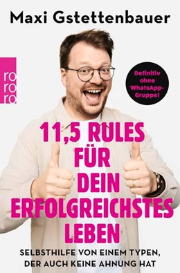 Abbildung von Gstettenbauer | 11,5 Rules für dein erfolgreichstes Leben | 1. Auflage | 2025 | beck-shop.de