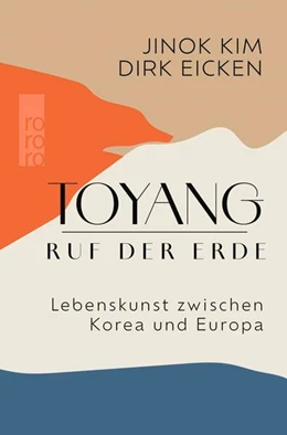 Abbildung von Kim / Eicken | Toyang - Ruf der Erde | 1. Auflage | 2025 | beck-shop.de