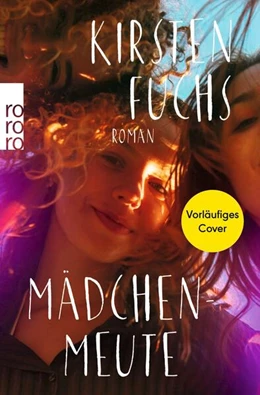 Abbildung von Fuchs | Mädchenmeute | 1. Auflage | 2025 | beck-shop.de
