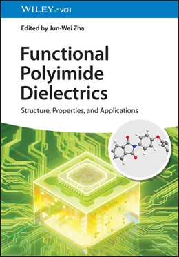 Abbildung von Zha | Functional Polyimide Dielectrics | 1. Auflage | 2025 | beck-shop.de