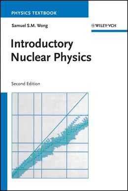 Abbildung von Wong | Introductory Nuclear Physics | 2. Auflage | 2024 | beck-shop.de