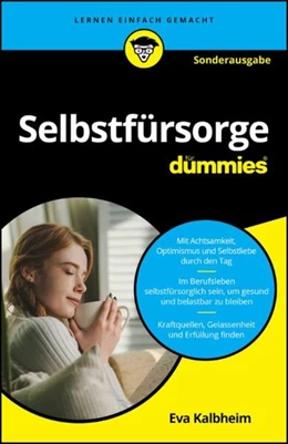 Abbildung von Kalbheim | Selbstfürsorge für Dummies - SONDERAUSGABE | 1. Auflage | 2024 | beck-shop.de