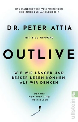 Abbildung von Attia | OUTLIVE | 1. Auflage | 2025 | beck-shop.de