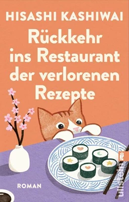 Abbildung von Kashiwai | Rückkehr ins Restaurant der verlorenen Rezepte | 1. Auflage | 2025 | beck-shop.de