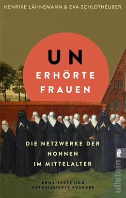 Abbildung von Lähnemann / Schlotheuber | Unerhörte Frauen | 1. Auflage | 2025 | beck-shop.de