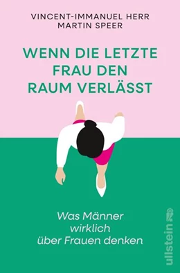 Abbildung von Herr / Speer | Wenn die letzte Frau den Raum verlässt | 2. Auflage | 2025 | beck-shop.de